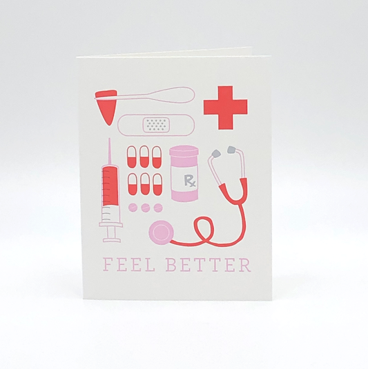FFeel Better Letterpress Greeting Card by Printerette Press featuring red and pink medical illustrations.
